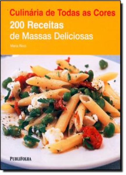 Picture of 200 RECEITAS DE MASSAS DELICIOSAS