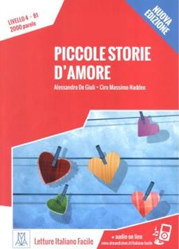 Imagem de PICCOLE STORIE D´AMORE - LIBRO + AUDIO ONLINE - NIVEL 4 (B1) - NUOVA EDIZIONE