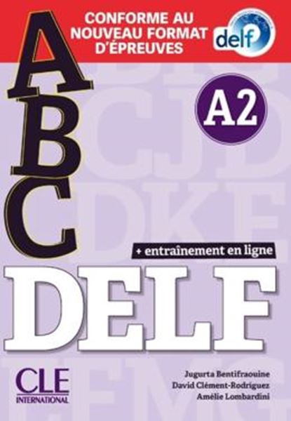 Picture of ABC DELF A2 - LIVRE + CD + APPLI-WEB - CONFORME AU NOUVEAU FORMAT D´EPREUVES - NOUVELLE EDITION 2021