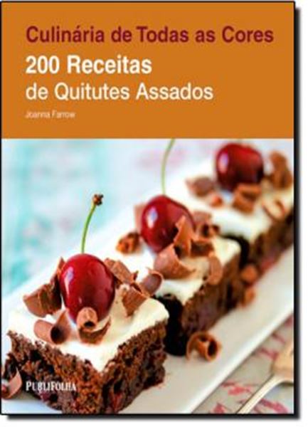 Picture of 200 RECEITAS DE QUITUTES ASSADOS