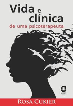 Imagem de VIDA E CLINICA DE UMA PSICOTERAPEUTA