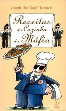 Imagem de RECEITAS DA COZINHA DA MAFIA
