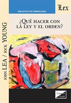 Imagem de ¡QUE HACER CON LA LEY Y EL ORDEN?