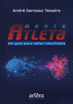 Imagem de MENTE ATLETA - UM GUIA PARA OBTER RESULTADOS