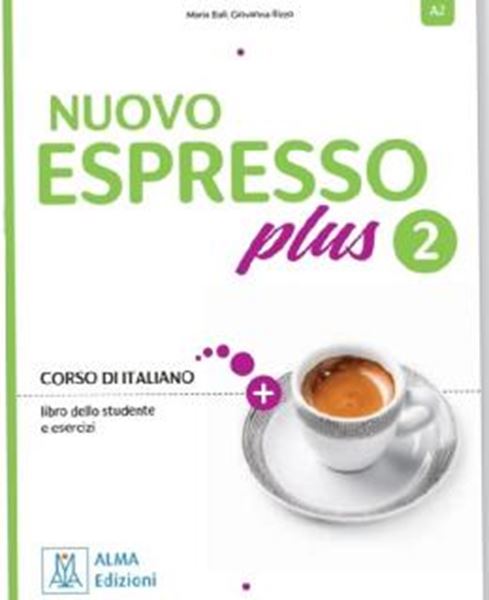 Picture of NUOVO ESPRESSO PLUS 2 (A2) - LIBRO + AUDIO E VIDEO ONLINE