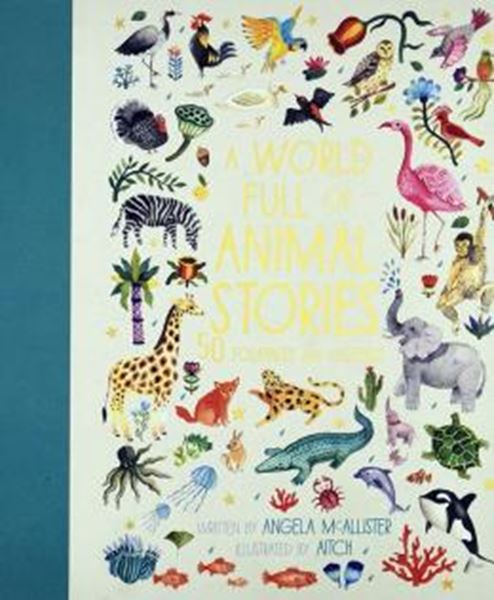 Picture of A WORLD FULL OF ANIMAL STORIES - 50 FOLK TALES AND LEGENDS - #2